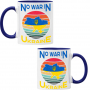 Чаша NO WAR IN UNKRAINE ,спрете войната, подкрепям Укркайна, снимка 3