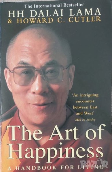 The Art of Happiness: A Handbook for Living (The Dalai Lama, Howard C. Cutler), снимка 1