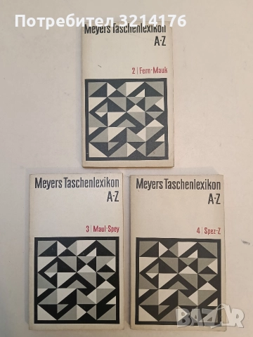 Meyers Taschenlexikon A-Z. Vol 2, 3, 4: Fern-Mauk, Maul-Spey, Spez-Z