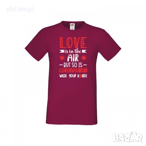 Мъжка тениска Свети Валентин Love Is In The Air But So Is Coronavirus, снимка 5 - Тениски - 35713840