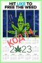 Календари 'Legalize THC Weed' (Супер Ламинат), снимка 13