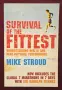 Survival of the Fittest. Understanding Health and Peak Physical Performance, снимка 1