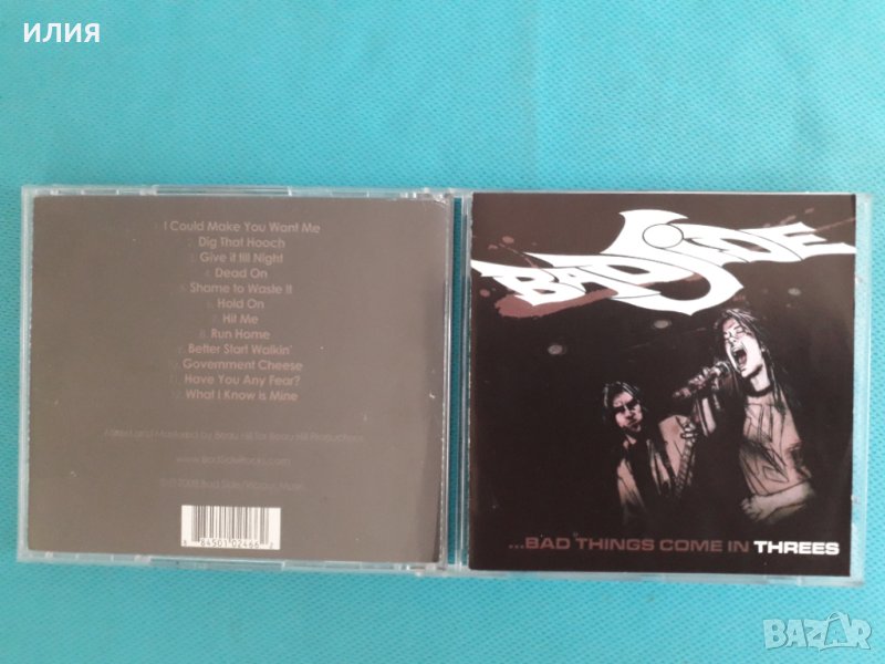 Bad Side-2008-Bad Things Come In Threes(Blues Rock,Hard Rock)(woman vocal), снимка 1