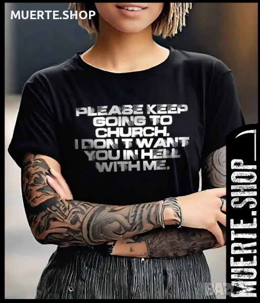 Дамска тениска с щампа KEEP GOING TO CHURCH, снимка 1