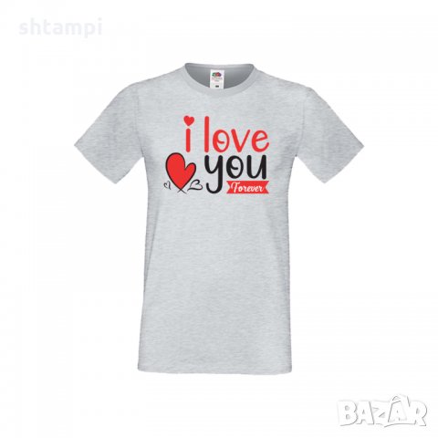 Мъжка тениска Свети Валентин I Love You Forever, снимка 3 - Тениски - 35713052