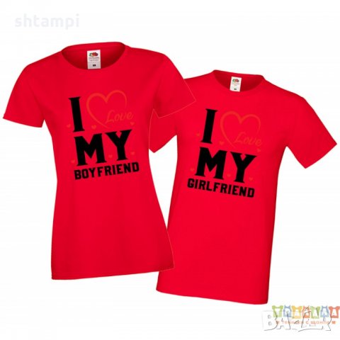Tениски за влюбени Свети Валентин I Love my Girlfriend Boyfriend, снимка 2 - Тениски - 35717463