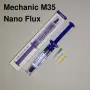 ОРИГИНАЛ MECHANIC M35 Nano Flux флюс за запояване и рифлоу reflow, снимка 1