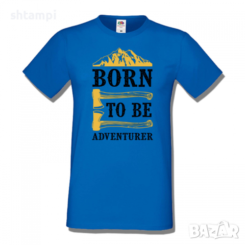 Мъжка тениска Born To Be Adventurer,Къмпинг,Планина,Изненада,Подарък,Поход,Връх,Хижа,, снимка 3 - Тениски - 36348544