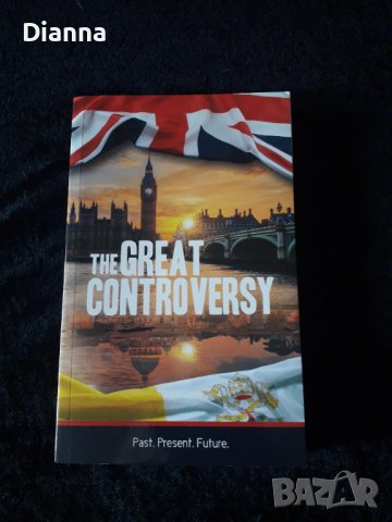 "The Great Controversy" - Ellen G. White /Книга на английски език