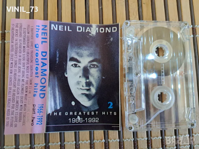 Neil Diamond – The Greatest Hits 1966-1992 part.2, снимка 2 - Аудио касети - 48774638