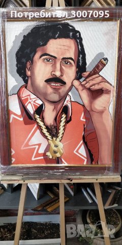 Продавам картината" Пабло Ескобар", снимка 4 - Картини - 34554437