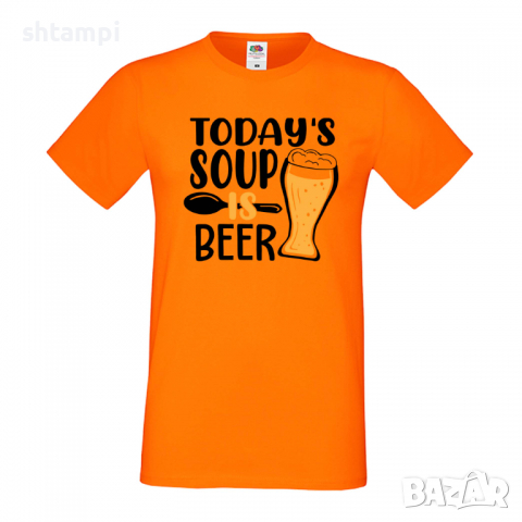 Мъжка тениска Today's soup is beer,Бира,Бирфест,Beerfest,Подарък,Изненада,Рожден Ден, снимка 7 - Тениски - 36389397