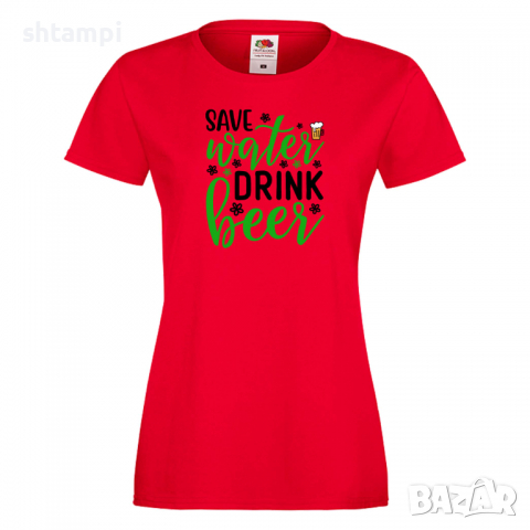 Дамска тениска Save Water Drink Beer,Празник,Бира,Бирфест,Beerfest,Подарък,Изненада, снимка 3 - Тениски - 36374623