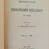 Mitteilungen der geographischen Gesellschaft in Wien Band 69 1926, снимка 2 - Енциклопедии, справочници - 42455737