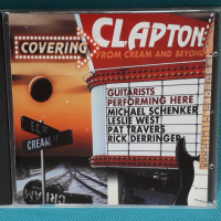 Covering Clapton (Tribute Album)- 2009- From Cream & Beyond, снимка 1 - CD дискове - 44729502