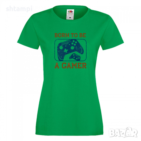 Дамска тениска Born To Be A Gamer,Игра,Игри,Геймс, снимка 6 - Тениски - 36190664