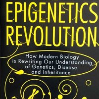The Epigenetics Revolution (Nessa Carey), снимка 1 - Други - 42288460