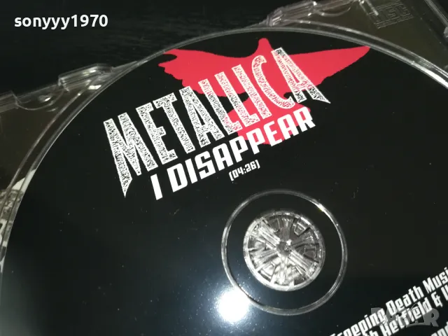 METTALLICA I DISAPPEAR CD /04:26/ MADE IN GERMANY 0611241734, снимка 5 - CD дискове - 47867277