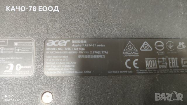 Лаптоп Acer Aspire 1 A114-31, снимка 4 - Части за лаптопи - 41714719
