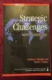 Strategic Challenges. America's Global Security Agenda, снимка 1