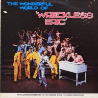 The Wonderful World Of Wreckless Eric-Грамофонна плоча -LP 12”, снимка 1 - Грамофонни плочи - 39635998