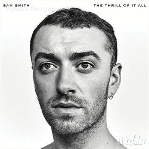SAM SMITH - The Thrill Of It All - Exclusive White Vinyl - Специално издание бяла плоча !, снимка 1