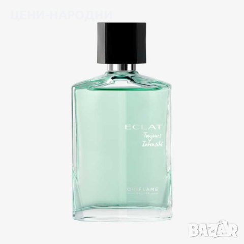 Тоалетна вода ECLAT Toujours Intensité от Орифлейм/Oriflame