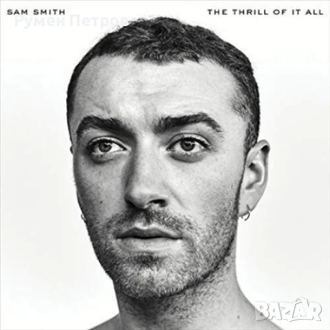 SAM SMITH - The Thrill Of It All - Exclusive White Vinyl - Специално издание бяла плоча !, снимка 1
