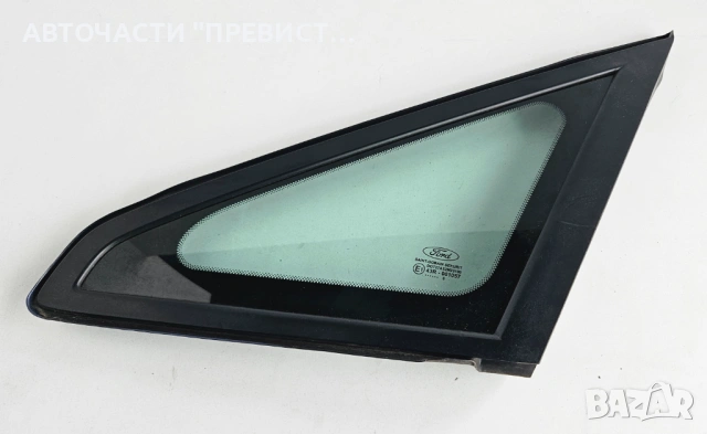 Предно Ляво Стъкло Фикс Форд Фокус Ц Макс Ford Focus C Max 2003-2009
