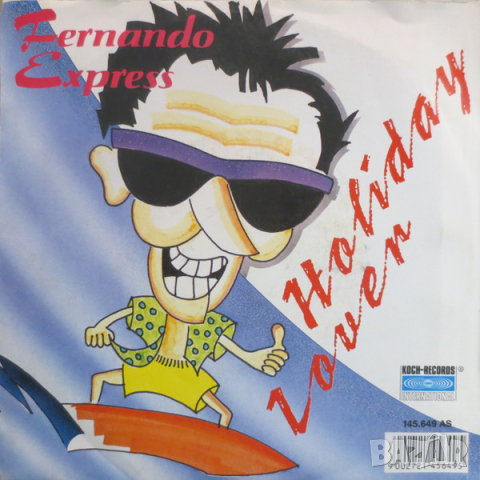 Грамофонни плочи Fernando Express – Holiday Lover 7" сингъл, снимка 1 - Грамофонни плочи - 44561104