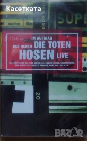 Видеокасета VHS Die Toten Hosen – Im Auftrag Des Herrn... Die Toten Hosen Live