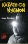Карате-до Нюмон Инструкции на майстора за въведение в света на карате-до- Гичин Фунакоши, снимка 1 - Други - 36069184