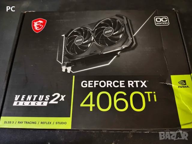 MSI GeForce RTX 4060 Ti VENTUS 2X BLACK 8GB GDDR6 Тествана и обслужена с падове/паста