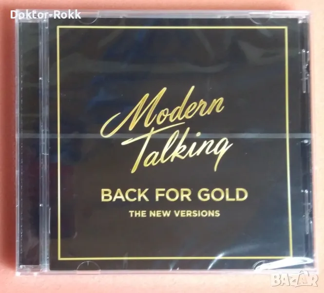 Modern Talking - Back For Gold - The New Versions 2017 CD, снимка 1