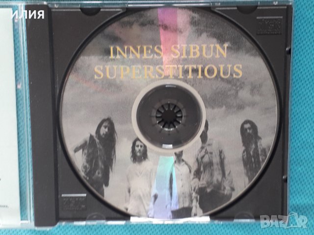 Innes Sibun - 1995 - Superstitious(Classic Rock), снимка 4 - CD дискове - 44354658