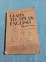 "LEARN TO SPEAK ENGLISH" 1 , снимка 1