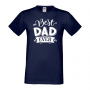 Мъжка тениска Best Dad Ever Баща, Дядо,Празник,Татко,Изненада,Повод,Рожден ден, Имен Ден,, снимка 2