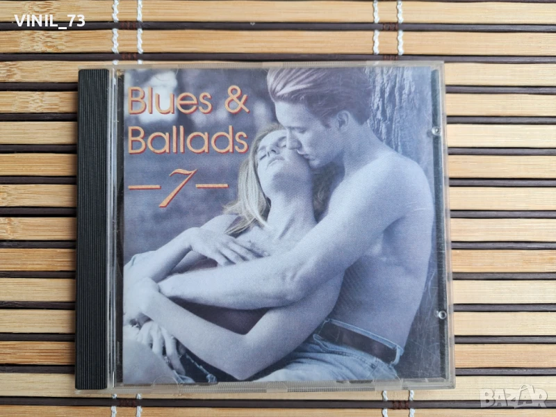 Blues & Ballads 7, снимка 1