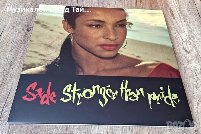 Грамофонни Плочи - Поп - Рок: Sade - Stronger Than Pride
