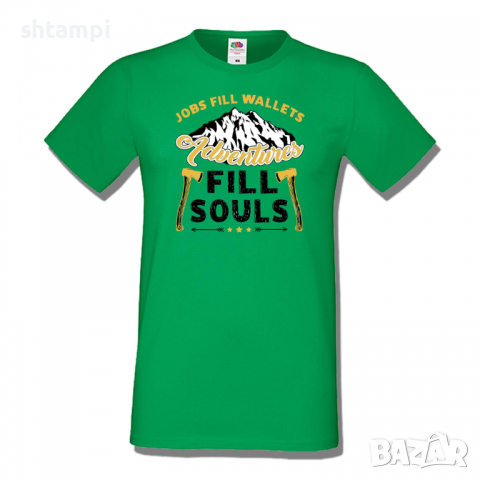 Мъжка тениска оправена картинка Jobs Fill Wallets,Къмпинг,Планина,Изненада,Подарък,Поход,Връх,Хижа,