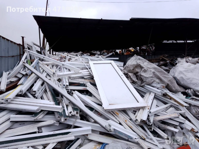 ПВЦ Дограма ( отпадък) - около 4-5 тона! Търся най- добрата цема!, снимка 2 - Други услуги - 53509495