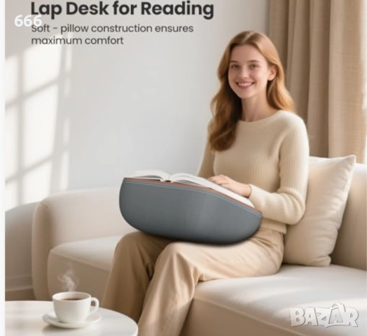 Поставка за книги Tounee - Ултра мека възглавница тип „чанта за скута“ за книги., снимка 6 - Други стоки за дома - 52874108