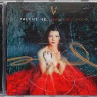 Valentine – Love Like Gold, снимка 1 - CD дискове - 35680537