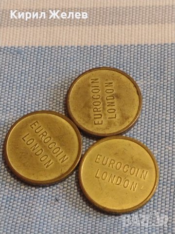 Три монети жетони EURO COIN LONDON за КОЛЕКЦИЯ ДЕКОРАЦИЯ 30472, снимка 1 - Нумизматика и бонистика - 44400310