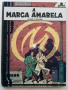 Комикс "A MARCA AMARELA "- Edgar P.Jacobs - 1980г., снимка 1
