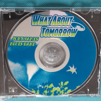 Jony James Blues Band – 2006 - What About Tomorrow(Modern Electric Blues), снимка 4 - CD дискове - 44515312