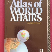 Атлас на световните събития / An Atlas of World Affairs, снимка 1 - Енциклопедии, справочници - 41376773