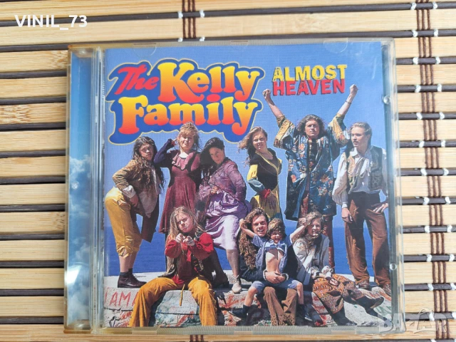 The Kelly Family – Almost Heaven