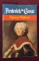 Биография на Фридрих Велики / Frederick the Great, снимка 1
