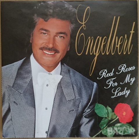 Грамофонни плочи Engelbert Humperdinck – Red Roses For My Lady 7" сингъл